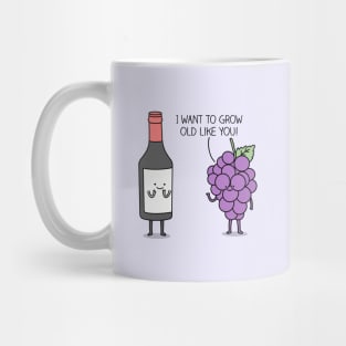 Age like fine wine Mug